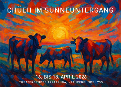 THEATER   Chüeh im Sunneuntergang 