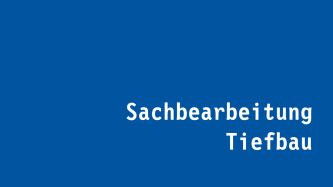 Sachbearbeitung Tiefbau