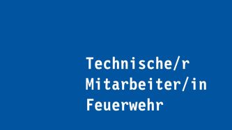 Technische/r Mitarbeiter/in Feuerwehr